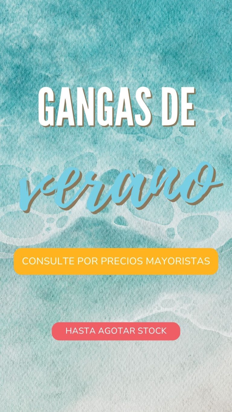 GANGAS DE VERANO – INFANTIL